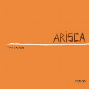 ARISCA / Tino Freitas
