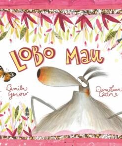 LOBO MAU / Camila Genaro e AnnaLaura Cantone