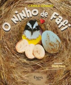 O NINHO DE FAFI / Camila Genaro e Dedê Paiva