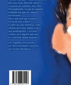 Alternative view of As memórias de Fernando / Tânia Alexandre Martinelli