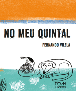 NO MEU QUINTAL / Fernando Vilela